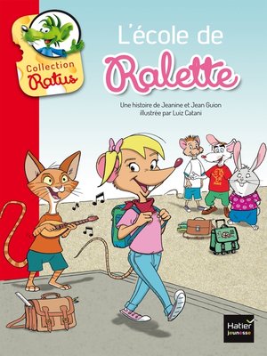 cover image of L'école de Ralette suivi de la tarte de Raldo